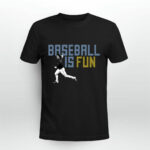 Brett phillips baseball is fun 3 T Shirt