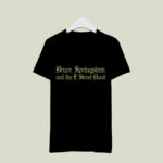 Bruce Springsteen and the E Street Band 3 T Shirt