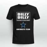 Bud Light Dilly Dilly A True Friend Of The Dallas Cowboys 2 T Shirt