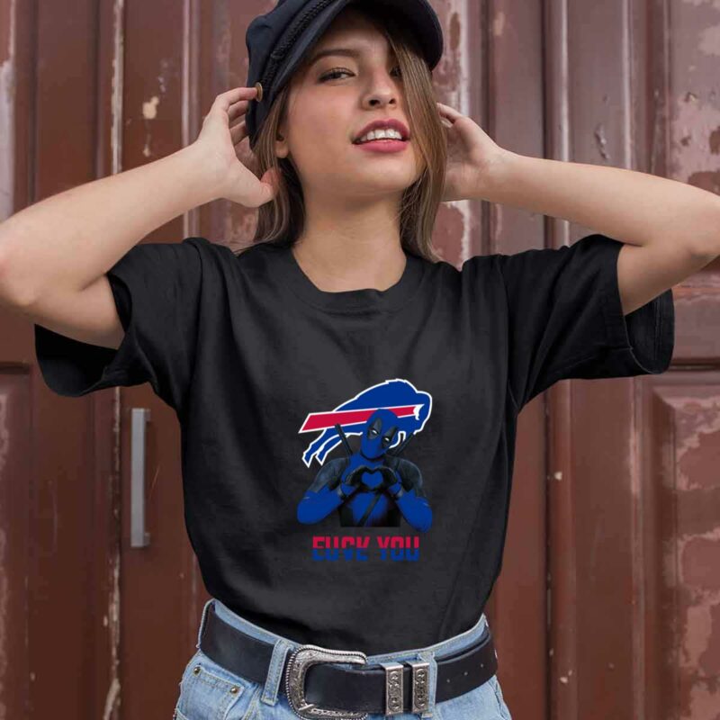 Buffalo Bills Deadpool Fuck You Love You 0 T Shirt