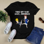 Buffalo Bills Take Off Tha Dumbass Groin Kick 4 T Shirt
