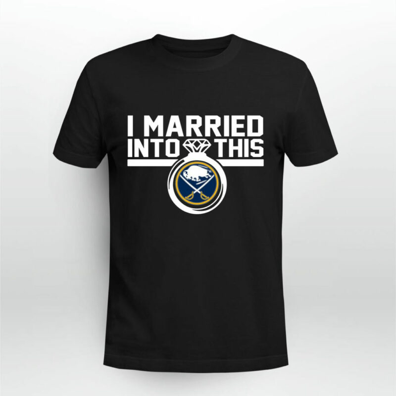 Buffalo Sabres I Married Into This 0 T Shirt