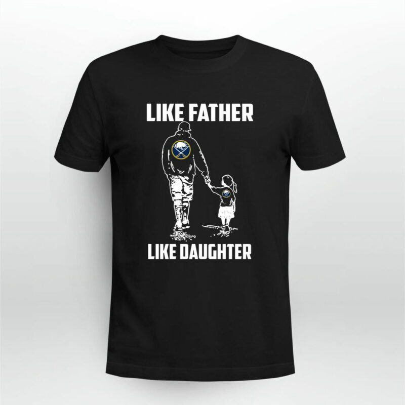 Buffalo Sabres Like Father Like Daughter 0 T Shirt