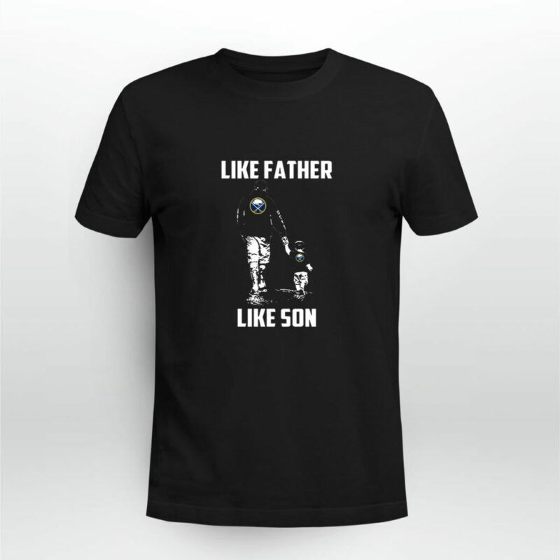 Buffalo Sabres Like Father Like Son 0 T Shirt