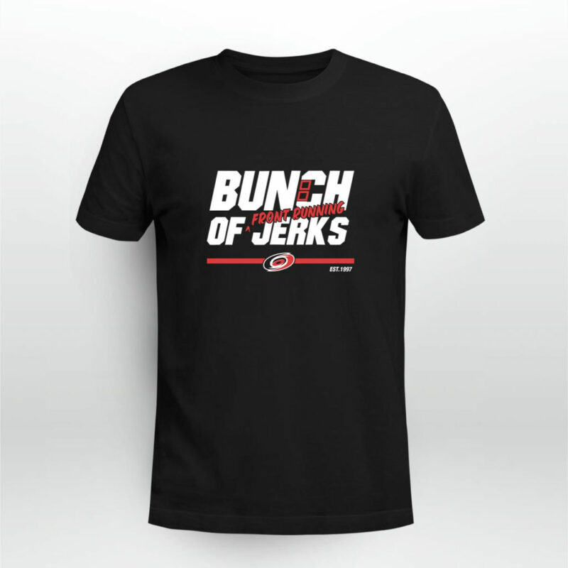 Bunch Of Jerks Front Running 0 T Shirt