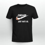 CHICAGO BEARS just hate us Limited Edition 4 T Shirt