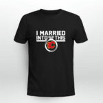 Calgary Flames I Married Into This 0 T Shirt
