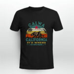 Calwa California It Is Where My Story Begins 2 T Shirt
