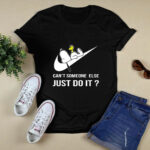 Cant Someone Else Just Do It Snoopy 4 T Shirt