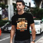 Cat Sometimes It Takes Me All Day to Get Nothing Done 0 T Shirt 1
