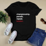 Championship Parade Repeat Boston Red Sox 3 T Shirt