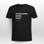 Championship Parade Repeat Boston Red Sox 4 T Shirt