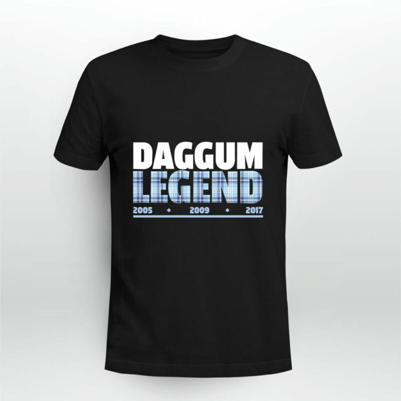 Chapel Hill Daggum Legend 0 T Shirt