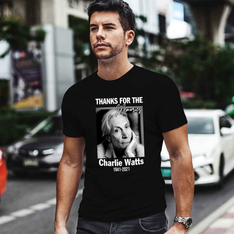 Charlie Watts 1941 2021 Thanks For The Memories 0 T Shirt