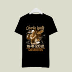 Charlie Watts 1941 2021 thank you for the music and memories 4 T Shirt