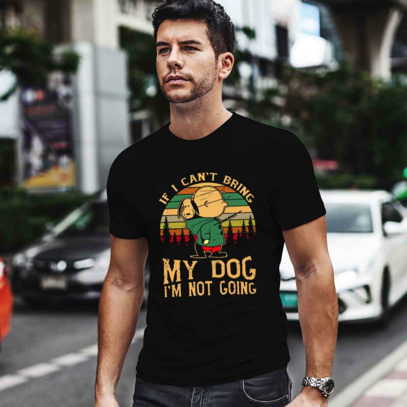 Charlie And Snoopy If I Cant Bring My Dog Im Not Going Vintage Sunse 0 T Shirt