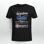 Chicago Cubs Im Grandma And A Cubs Fan Which Means Im Pretty Much Perfect 4 T Shirt