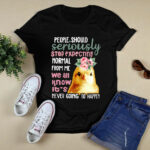 Child Chicken People Should Seriously Stop Expecting Normal From Me 4 T Shirt
