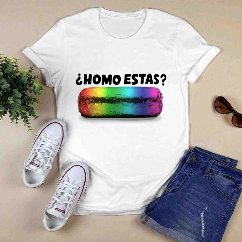 Chipotle 2019 Pride Homo Estas 0 T Shirt
