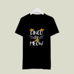 Cinco De Meow Funny Cat Lover Drinko De Mayo 3 T Shirt