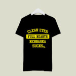 Clear Eyes Full Hearts Nebraska Sucks Iowa Chill 1 T Shirt