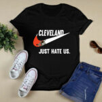 Cleveland Browns just hate us Limited Edition 2 T Shirt