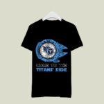 Come To The Titans Side Star Wars X Tennessee Titans 4 T Shirt