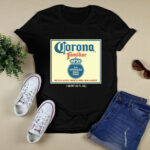 Corona Familiar La Cerveza Mas Fina 4 T Shirt