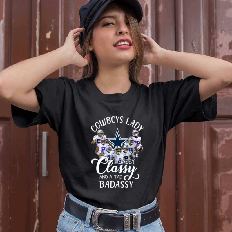 Cowboys Lady Sassy Classy And A Tad Badassy 0 T Shirt