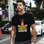 Crown Royal Peach Helping Me Survive Quarantine 0 T Shirt