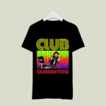 DJ D Nice Vintage Club of Quarantine 2 T Shirt