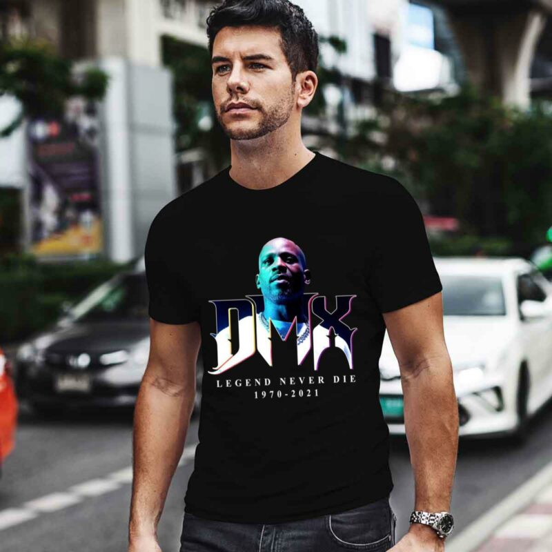 Dmx Dark Man X Legend Never Die 1970 2021 0 T Shirt
