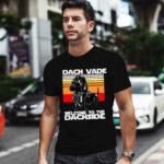Dachshund Darth Vader Dach Vader welcome to the Dachside vintage 0 T Shirt