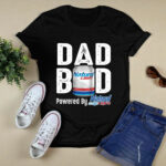 Dad BOD Dad Powereds by Naturals Light 4 T Shirt