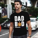 Dad Bod Powered By Crown Royal 0 T Shirt