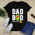 Dad Bod Powered By Sun Drop 4 T Shirt