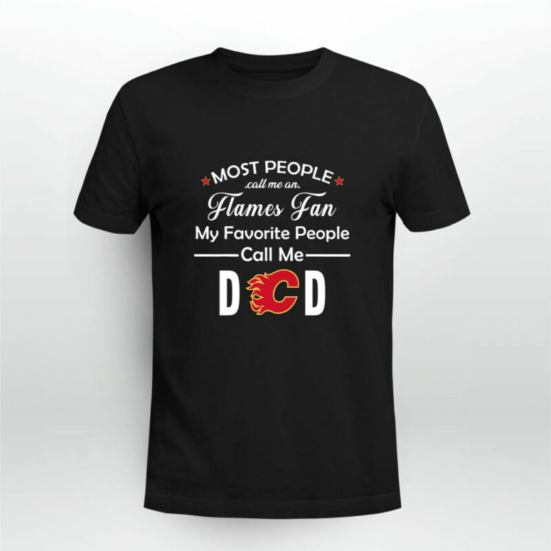 Dad Calgary Flames Fan Hockey Fathers Day Gift 0 T Shirt