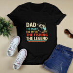 Dad The Man The Myth The Fishing The Legend Vintage 2021 2 T Shirt