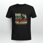 Dad The Man The Myth The Fishing The Legend Vintage 2021 3 T Shirt