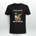 Daddy Autism Youll Never Walk Alone 2 T Shirt