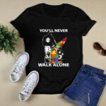 Daddy Autism Youll Never Walk Alone 3 T Shirt