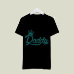 Daddy Fathers Day 2 T Shirt