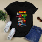 Daddy Marvel You Are Incredible as Hulk Thor Ironman Captain America Marvel Superhero 2 T Shirt