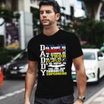 Daddy You Are As Smart As IronMan As Strong As Thor 0 T Shirt