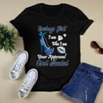 Dallas Cowboys Girl I Am Who I Am Your Approval Isnt Needed 2 T Shirt