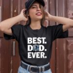 Dallas Mavericks Best Dad Ever 0 T Shirt