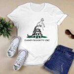 Damn Shawty Ok 3 T Shirt