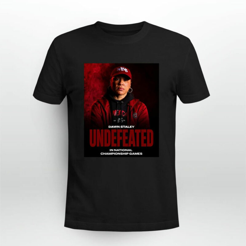 Dawn Staley Undefeated In National Championship Games 0 T Shirt