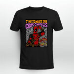 Dead Pool Time to Make the Chimichangas 3 T Shirt
