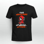 Deadpool Coffee I Hate Morning People and Morning and People 4 T Shirt
